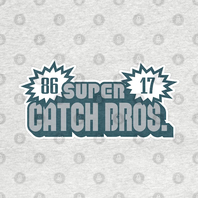 Super Catch Bros, PHI - White by KFig21